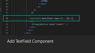 Add TextField Component
 