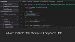 Initialize TextField State Variable in Component State
 