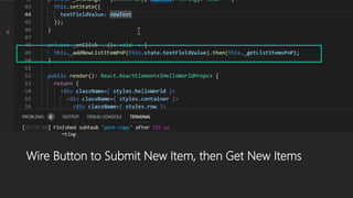 Wire Button to Submit New Item, then Get New Items
 
