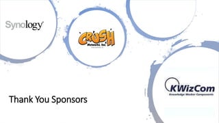 Thank You Sponsors
 