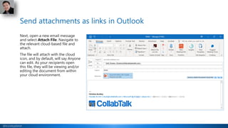 @buckleyplanet
Send attachments as links in Outlook
Next, open a new email message
and select Attach File. Navigate to
the...