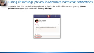 Turning off message preview in Microsoft Teams chat notifications
To prevent that, I can turn off message preview in Teams...