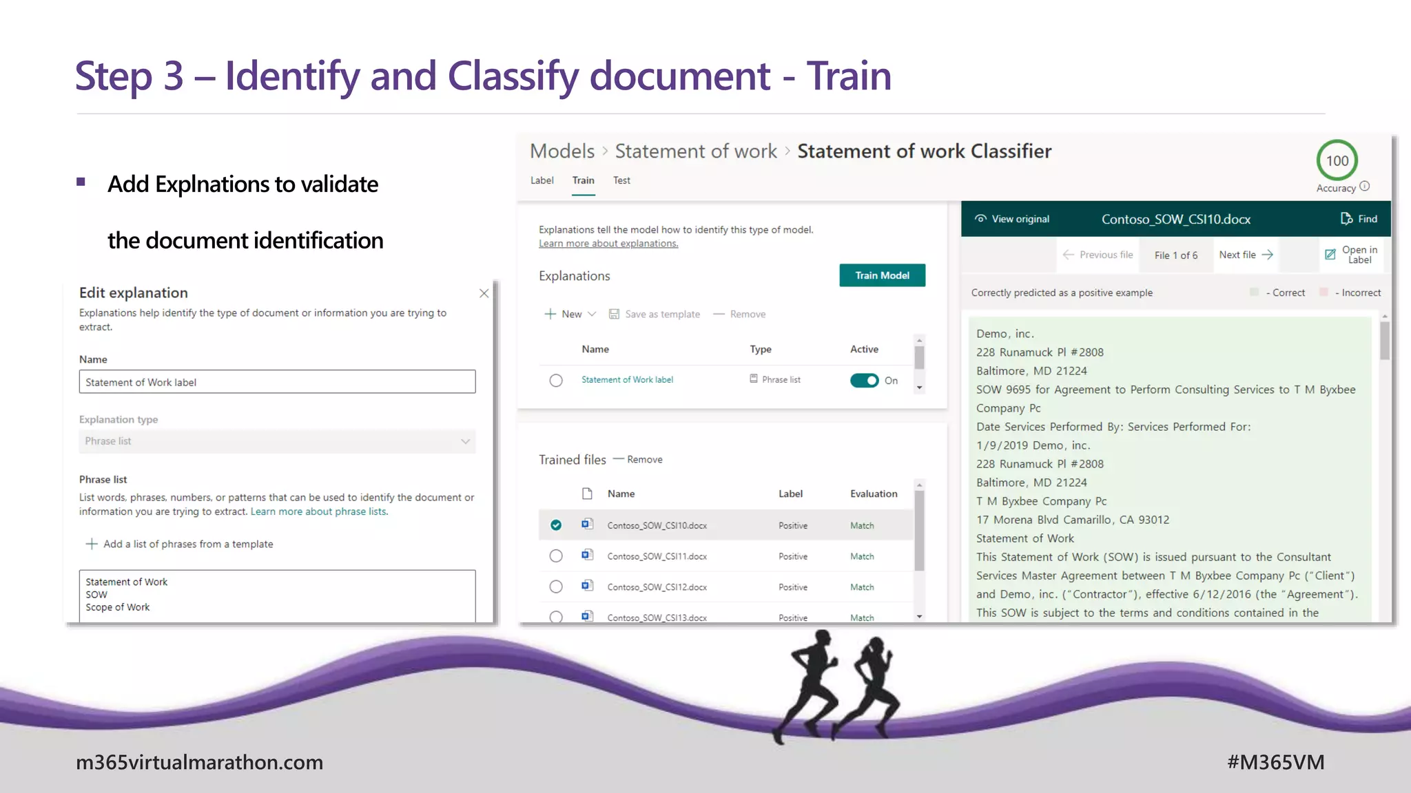 m365virtualmarathon.com #M365VM
 Add Explnations to validate
the document identification
Step 3 – Identify and Classify document - Train
 