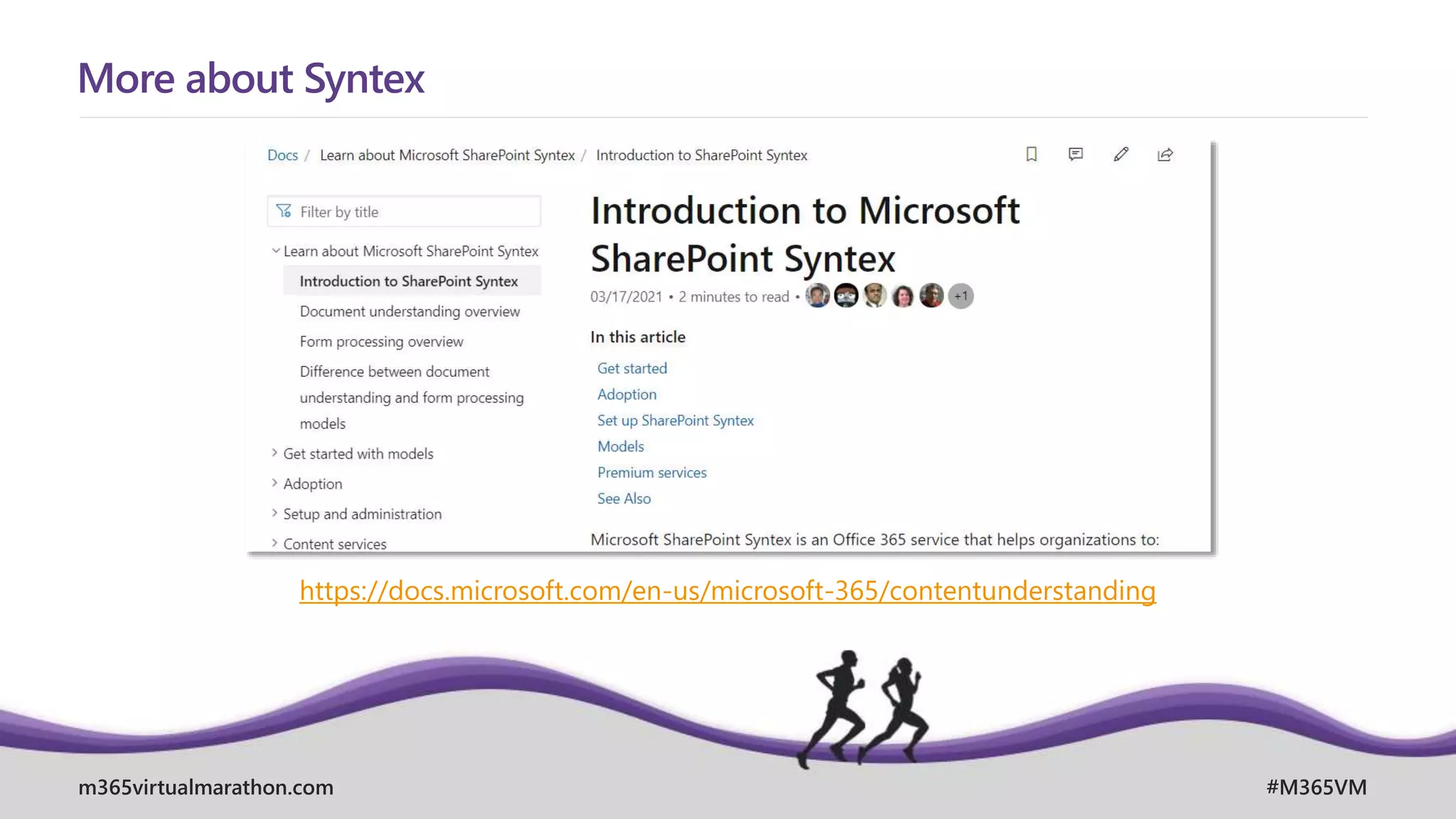 m365virtualmarathon.com #M365VM
More about Syntex
https://docs.microsoft.com/en-us/microsoft-365/contentunderstanding
 