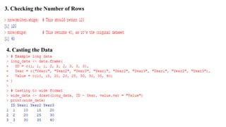 3. Checking the Number of Rows
4. Casting the Data
 