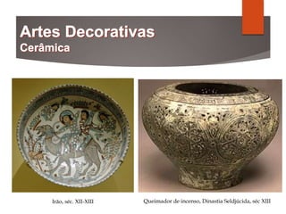 Irão, séc. XII-XIII Queimador de incenso, Dinastia Seldjúcida, séc XIII
 