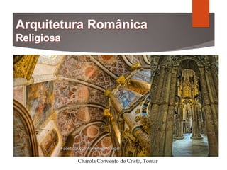 Charola Convento de Cristo, Tomar
 