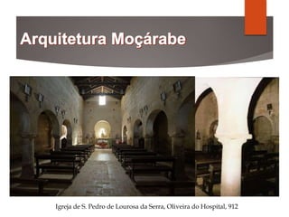 Igreja de S. Pedro de Lourosa da Serra, Oliveira do Hospital, 912
 