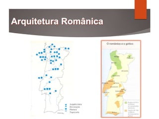 Arquitectura
Decoração
Pintura
Tapeçaria
 