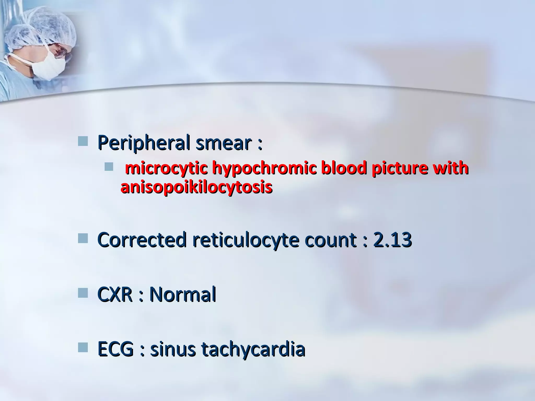 A Case of Thalassemia | PPT