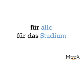  iMooX - eine Plattform für Online-Kurse der Uni Graz und der TU Graz Slide 26
