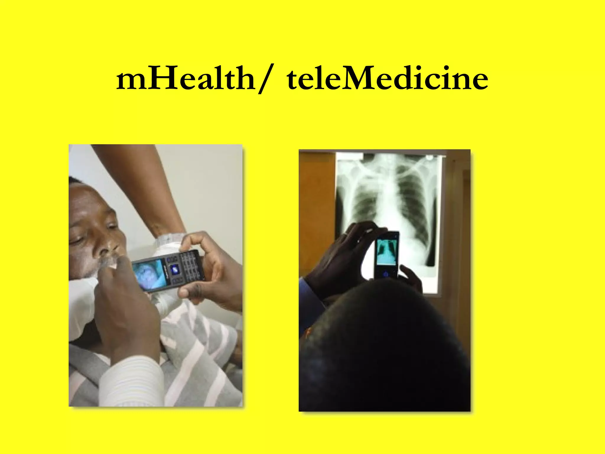 mHealth/ teleMedicine 