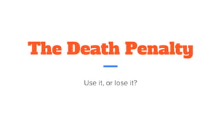 The Death Penalty 