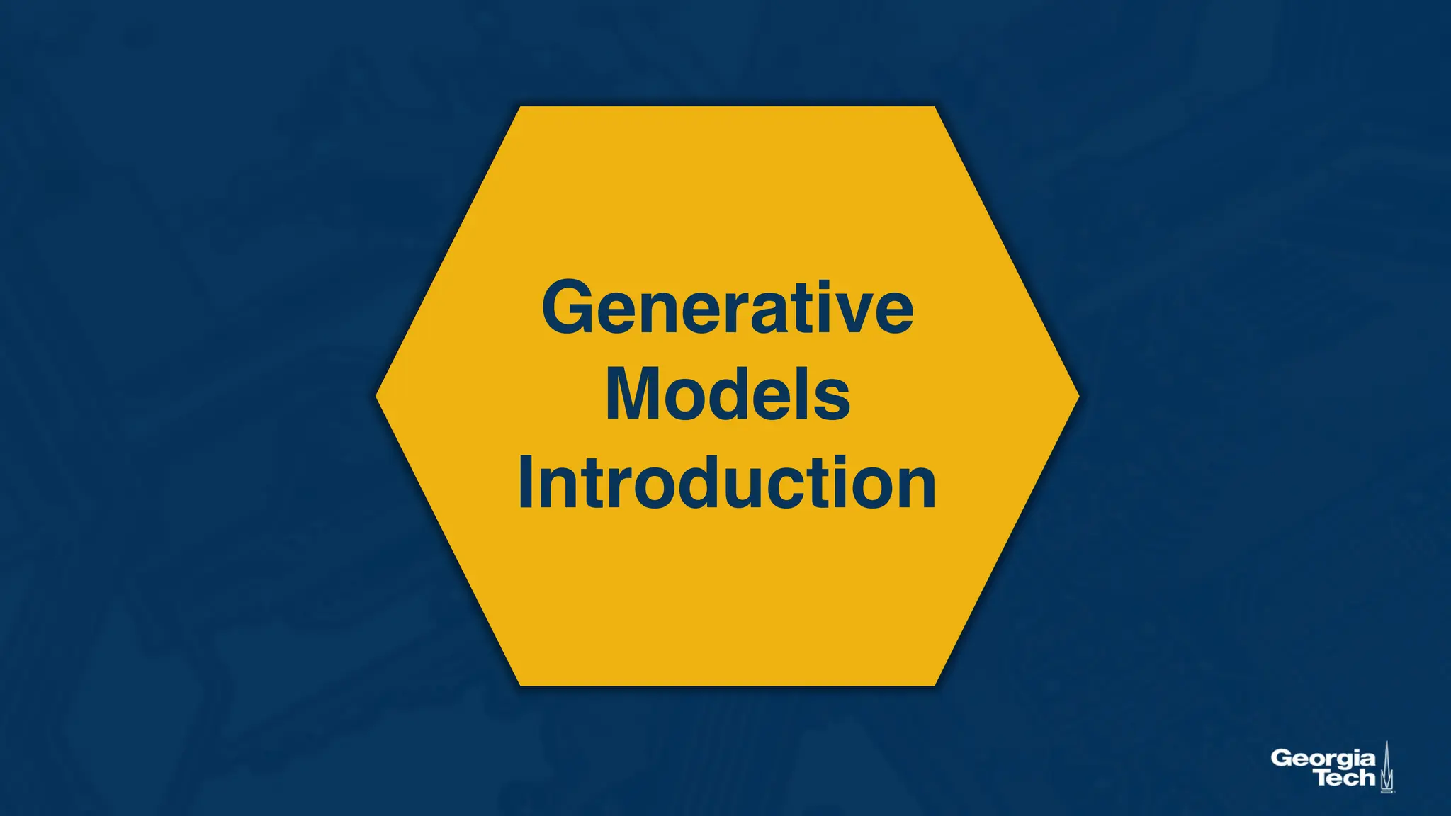 Generative
Models
Introduction
 