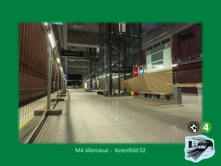 M4 állomásai - Kelenföld 02

 