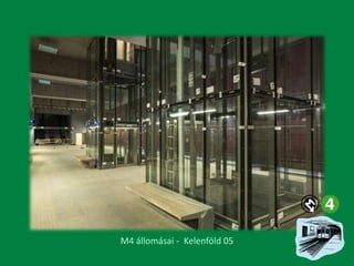 M4 állomásai - Kelenföld 05

 