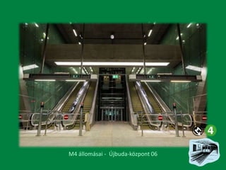 M4 állomásai - Újbuda-központ 06

 