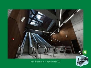 M4 állomásai - Fővám tér 07

 