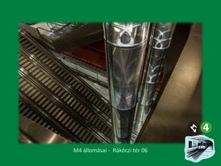M4 állomásai - Rákóczi tér 06

 