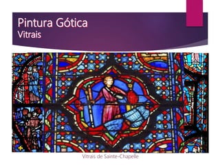 Vitrais de Sainte-Chapelle
 