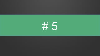 # 5
 