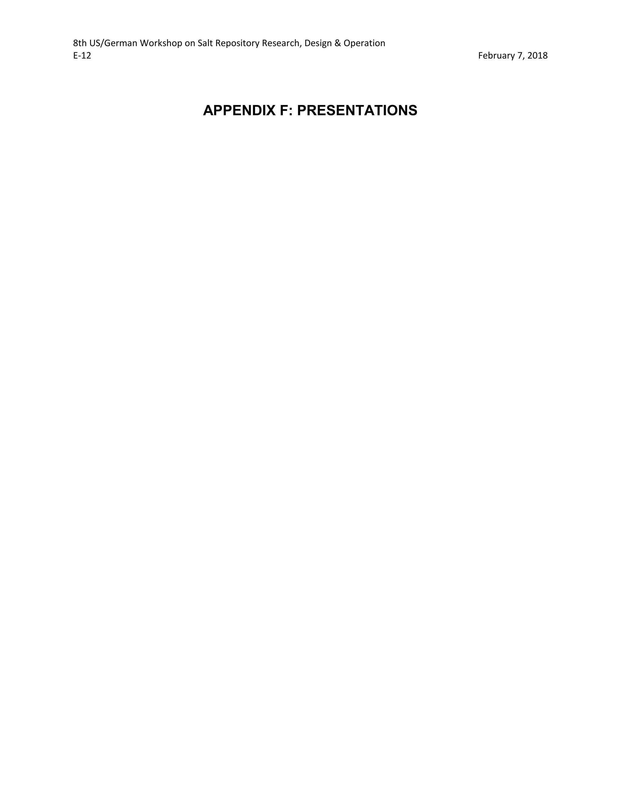 8th US/German Workshop on Salt Repository Research, Design & Operation
E-12 February 7, 2018
APPENDIX F: PRESENTATIONS
 