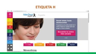 ETIQUETA H
 