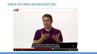 CHECK LIST PARA UN EXCELENTE SEO
 