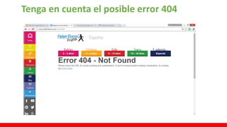 Tenga en cuenta el posible error 404
 