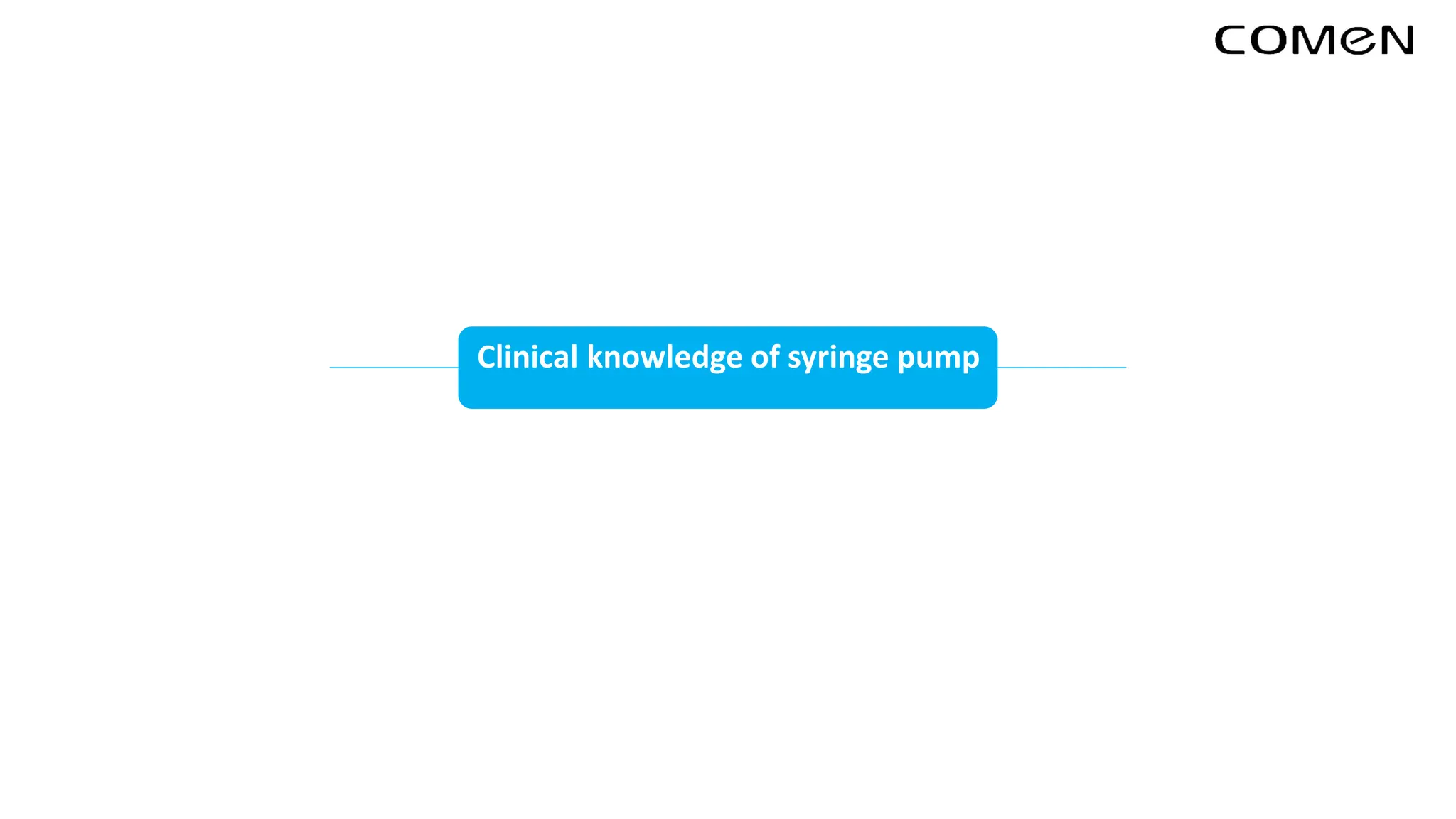 Clinical knowledge of syringe pump
 