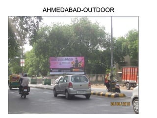 AHMEDABAD-OUTDOOR
 
