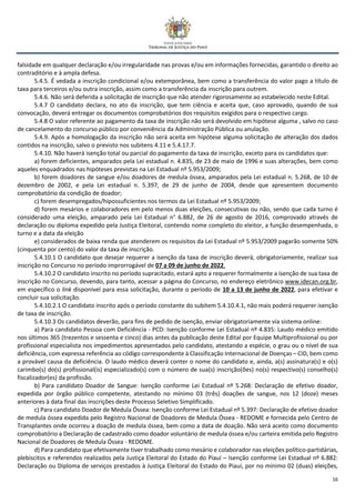 16
falsidade em qualquer declaração e/ou irregularidade nas provas e/ou em informações fornecidas, garantido o direito ao
contraditório e à ampla defesa.
5.4.5. É vedada a inscrição condicional e/ou extemporânea, bem como a transferência do valor pago a título de
taxa para terceiros e/ou outra inscrição, assim como a transferência da inscrição para outrem.
5.4.6. Não será deferida a solicitação de inscrição que não atender rigorosamente ao estabelecido neste Edital.
5.4.7 O candidato declara, no ato da inscrição, que tem ciência e aceita que, caso aprovado, quando de sua
convocação, deverá entregar os documentos comprobatórios dos requisitos exigidos para o respectivo cargo.
5.4.8 O valor referente ao pagamento da taxa de inscrição não será devolvido em hipótese alguma , salvo no caso
de cancelamento do concurso público por conveniência da Administração Pública ou anulação.
5.4.9. Após a homologação da inscrição não será aceita em hipótese alguma solicitação de alteração dos dados
contidos na inscrição, salvo o previsto nos subitens 4.11 e 5.4.17.7.
5.4.10. Não haverá isenção total ou parcial do pagamento da taxa de inscrição, exceto para os candidatos que:
a) forem deficientes, amparados pela Lei estadual n. 4.835, de 23 de maio de 1996 e suas alterações, bem como
aqueles enquadrados nas hipóteses previstas na Lei Estadual nº 5.953/2009;
b) forem doadores de sangue e/ou doadores de medula óssea, amparados pela Lei estadual n. 5.268, de 10 de
dezembro de 2002, e pela Lei estadual n. 5.397, de 29 de junho de 2004, desde que apresentem documento
comprobatório da condição de doador;
c) forem desempregados/hipossuficientes nos termos da Lei Estadual nº 5.953/2009;
d) forem mesários e colaboradores em pelo menos duas eleições, consecutivas ou não, sendo que cada turno é
considerado uma eleição, amparado pela Lei Estadual n° 6.882, de 26 de agosto de 2016, comprovado através de
declaração ou diploma expedido pela Justiça Eleitoral, contendo nome completo do eleitor, a função desempenhada, o
turno e a data da eleição
e) considerados de baixa renda que atenderem os requisitos da Lei Estadual nº 5.953/2009 pagarão somente 50%
(cinquenta por cento) do valor da taxa de inscrição.
5.4.10.1 O candidato que desejar requerer a isenção da taxa de inscrição deverá, obrigatoriamente, realizar sua
inscrição no Concurso no período improrrogável de 07 a 09 de junho de 2022.
5.4.10.2 O candidato inscrito no período supracitado, estará apto a requerer formalmente a isenção de sua taxa de
inscrição no Concurso, devendo, para tanto, acessar a página do Concurso, no endereço eletrônico www.idecan.org.br,
em específico o link disponível para essa solicitação, durante o período de 10 a 13 de junho de 2022, para efetivar e
concluir sua solicitação.
5.4.10.2.1 O candidato inscrito após o período constante do subitem 5.4.10.4.1, não mais poderá requerer isenção
de taxa de inscrição.
5.4.10.3 Os candidatos deverão, para fins de pedido de isenção, enviar obrigatoriamente via sistema online:
a) Para candidato Pessoa com Deficiência - PCD: Isenção conforme Lei Estadual nº 4.835: Laudo médico emitido
nos últimos 365 (trezentos e sessenta e cinco) dias antes da publicação deste Edital por Equipe Multiprofissional ou por
profissional especialista nos impedimentos apresentados pelo candidato, atestando a espécie, o grau ou o nível de sua
deficiência, com expressa referência ao código correspondente à Classificação Internacional de Doenças – CID, bem como
a provável causa da deficiência. O laudo médico deverá conter o nome do candidato e, ainda, a(s) assinatura(s) e o(s)
carimbo(s) do(s) profissional(is) especializado(s) com o número de sua(s) inscrição(ões) no(s) respectivo(s) conselho(s)
fiscalizador(es) da profissão.
b) Para candidato Doador de Sangue: Isenção conforme Lei Estadual nº 5.268: Declaração de efetivo doador,
expedida por órgão público competente, atestando no mínimo 03 (três) doações de sangue, nos 12 (doze) meses
anteriores à data final das inscrições deste Processo Seletivo Simplificado.
c) Para candidato Doador de Medula Óssea: Isenção conforme Lei Estadual nº 5.397: Declaração de efetivo doador
de medula óssea expedida pelo Registro Nacional de Doadores de Medula Óssea - REDOME e fornecida pelo Centro de
Transplantes onde ocorreu a doação de medula óssea, bem como a data de doação. Não será aceito como documento
comprobatório a Declaração de cadastrado como doador voluntário de medula óssea e/ou carteira emitida pelo Registro
Nacional de Doadores de Medula Óssea - REDOME.
d) Para candidato que efetivamente tiver trabalhado como mesário e colaborador nas eleições político-partidárias,
plebiscitos e referendos realizados pela Justiça Eleitoral do Estado do Piauí – Isenção conforme Lei Estadual nº 6.882:
Declaração ou Diploma de serviços prestados à Justiça Eleitoral do Estado do Piauí, por no mínimo 02 (duas) eleições,
 