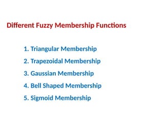 Comprehensive Introduction to Fuzzy Logic and Membership Functions | PPTX