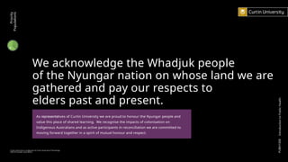 Curtin University is a trademark of Curtin University of Technology
CRICOS Provider Code 00301J
We acknowledge the Whadjuk people
of the Nyungar nation on whose land we are
gathered and pay our respects to
elders past and present.
As representatives of Curtin University we are proud to honour the Nyungar people and
value this place of shared learning. We recognise the impacts of colonisation on
Indigenous Australians and as active participants in reconciliation we are committed to
moving forward together in a spirit of mutual honour and respect.
PUBH1000
Introduction
to
Public
Health
Priority
Populations
 