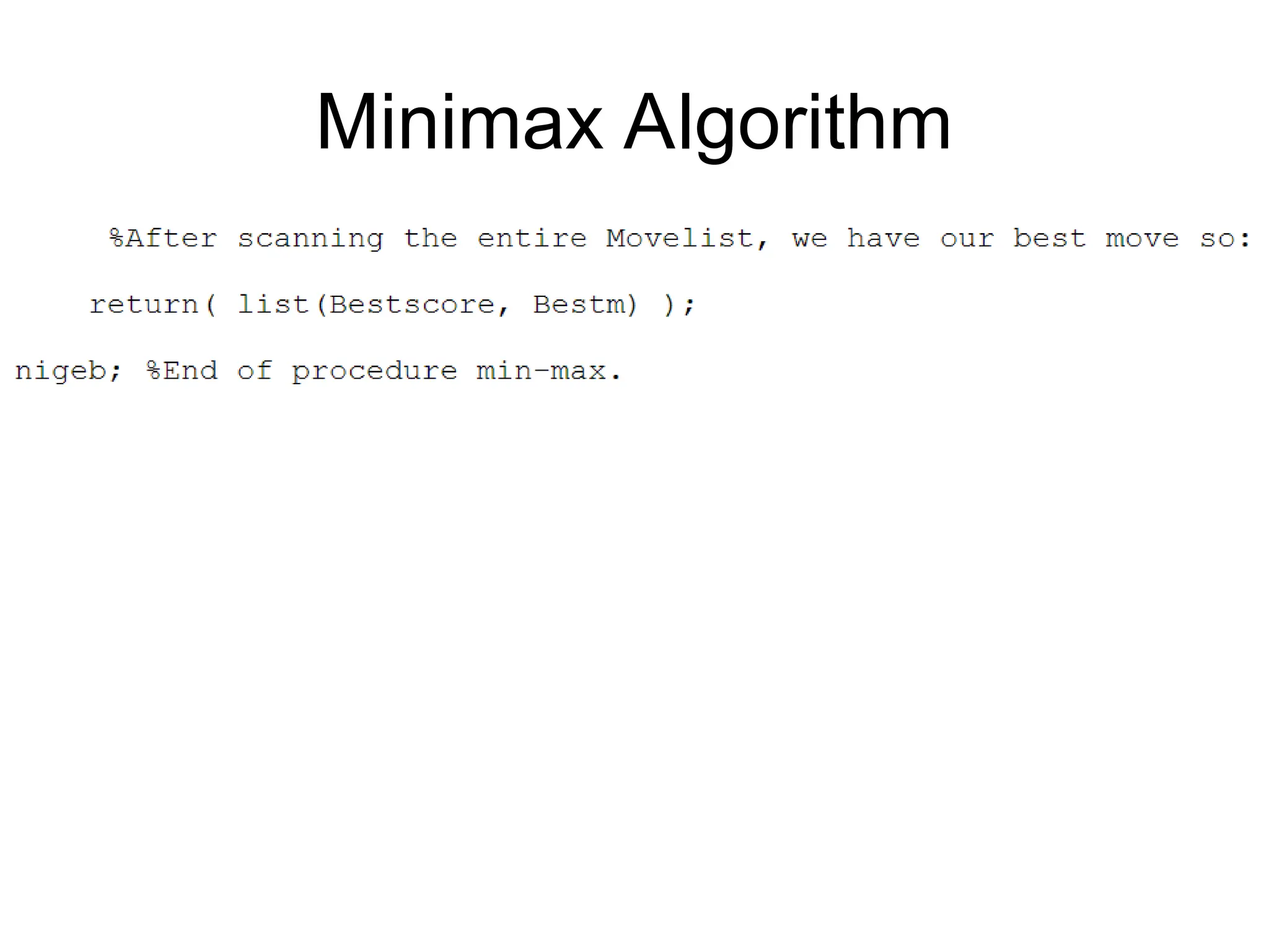 Minimax Algorithm
 