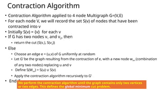 Comprehensive Guide to Global Minimum Cut and Contraction Algorithm in ...