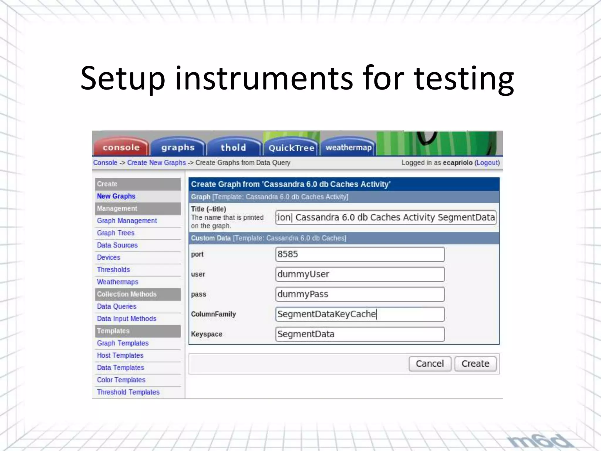 Setup instruments for testing
 
