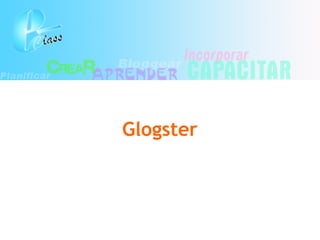 Glogster
 