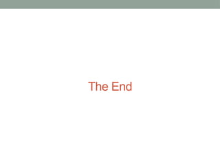 The End
 
