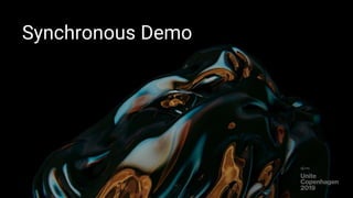 Synchronous Demo
27
 