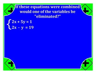 M7 acc lesson 8 3 systems by elimination ss