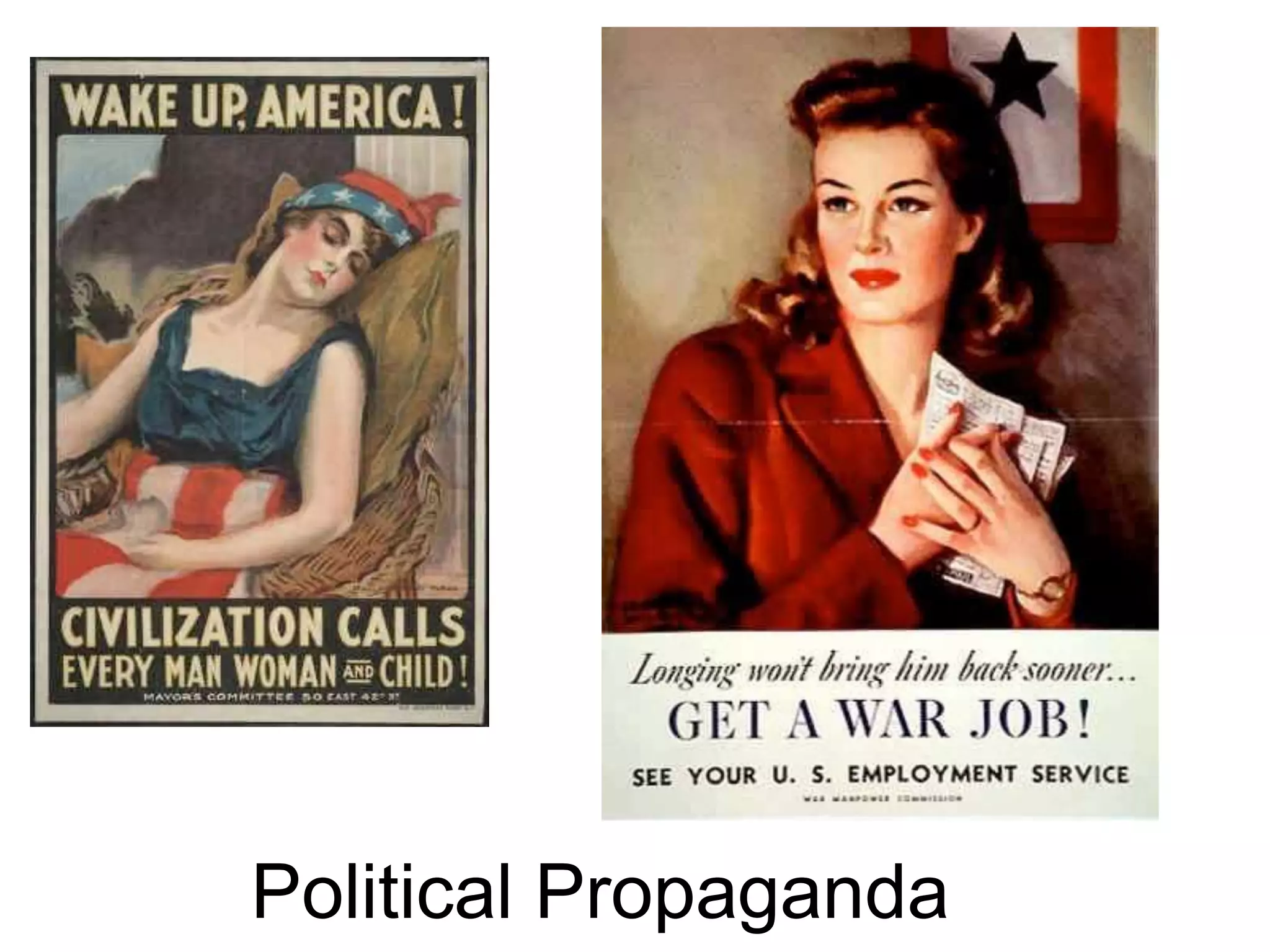 Political Propaganda 
 