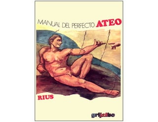 Rius — Manual del Perfecto Ateo | PDF