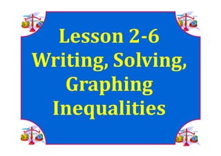 M7 lesson 2 6 write, solve graph inequalities pdf