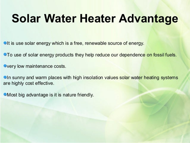 Solar Water Heater Advantages And Working