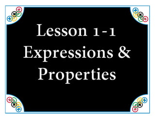 M8 acc lesson 1 1 expressions &amp; properties ss