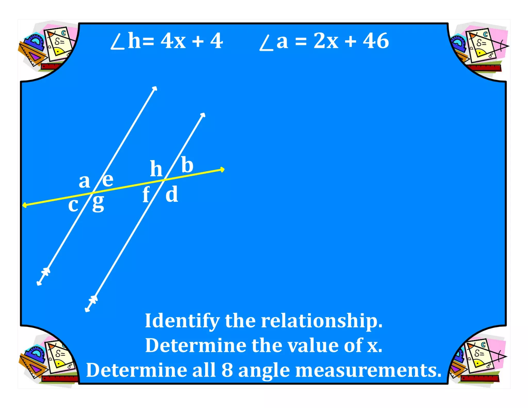 M8 acc l esson 8-1 angles of transversals &amp; parallel lines.