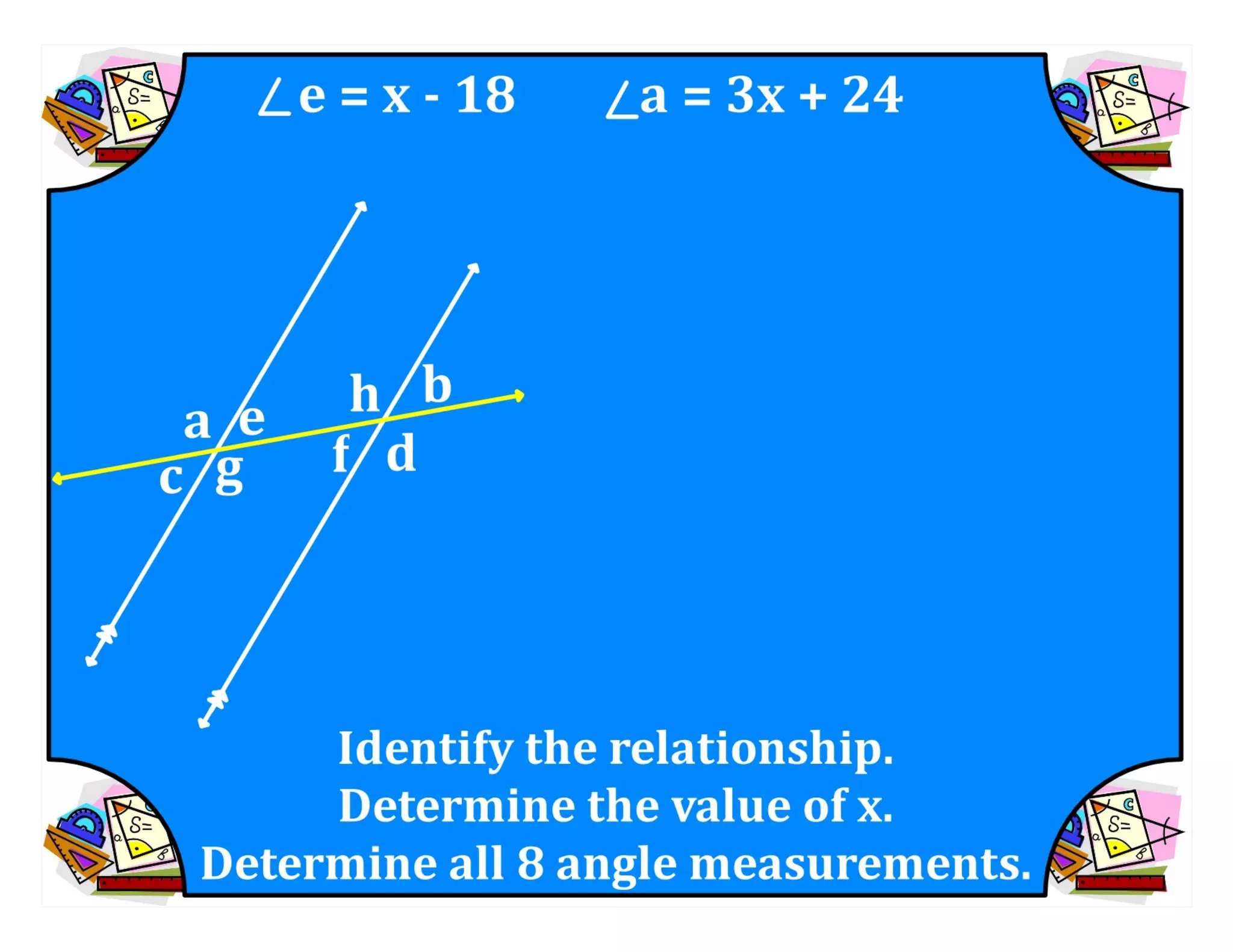 M8 acc l esson 8-1 angles of transversals &amp; parallel lines.