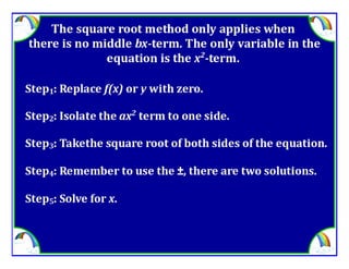M8 adv lesson 3 7 solve by factoring &amp; square root method