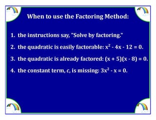 M8 adv lesson 3 7 solve by factoring &amp; square root method